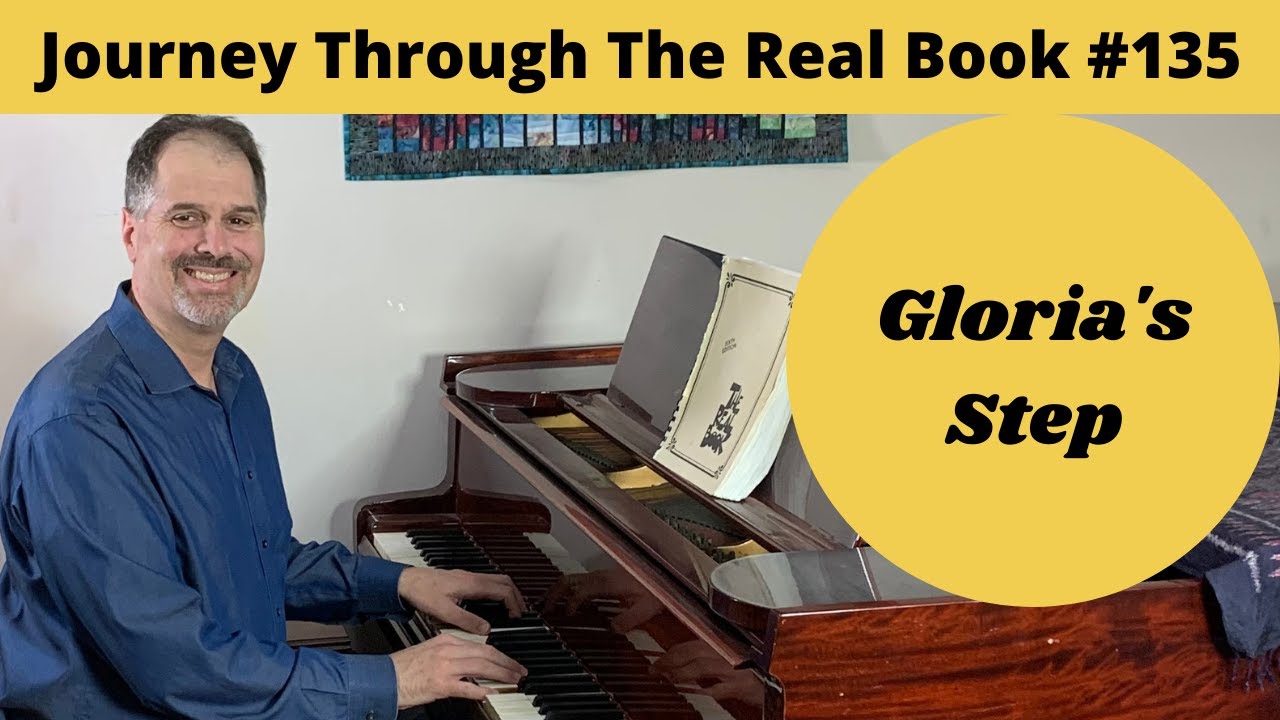Gloria's Step: Journey Through The Real Book #135 (Jazz Piano Lesson)
