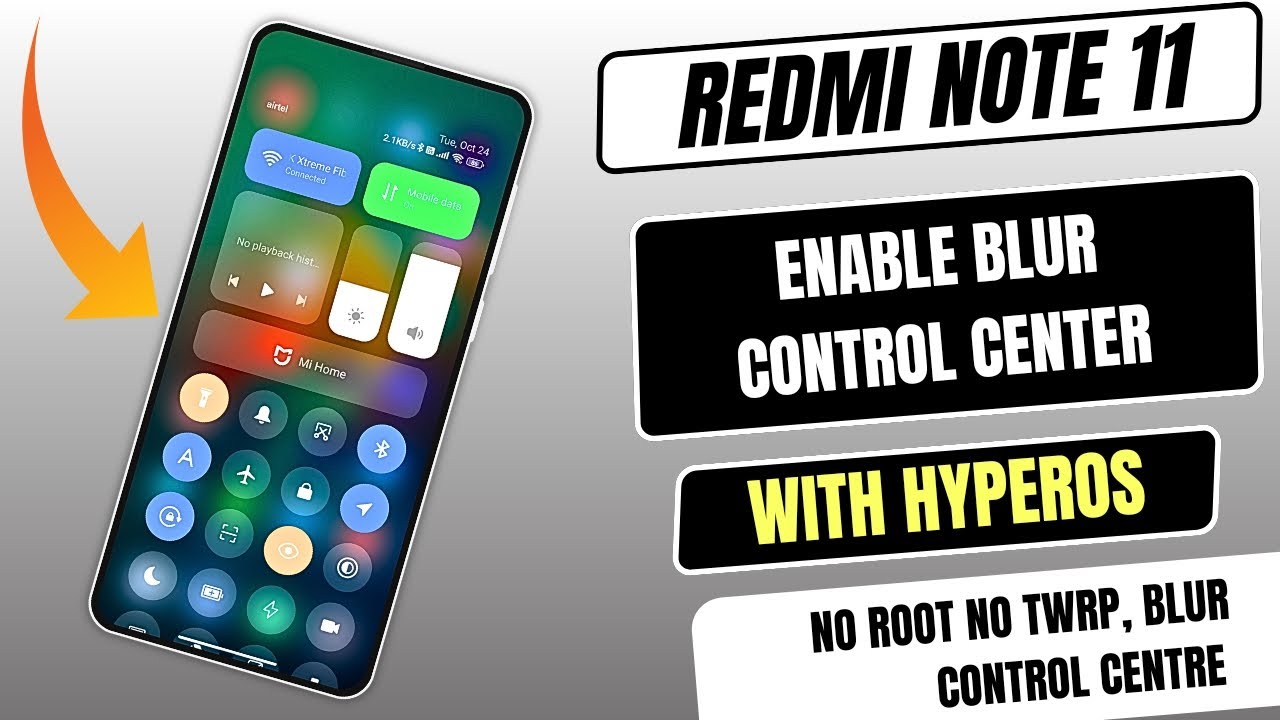 Redmi Note 11, Enable Control Centre Blur Feature, With HyperOS Control Centre, No Root No TWRP🇮🇳