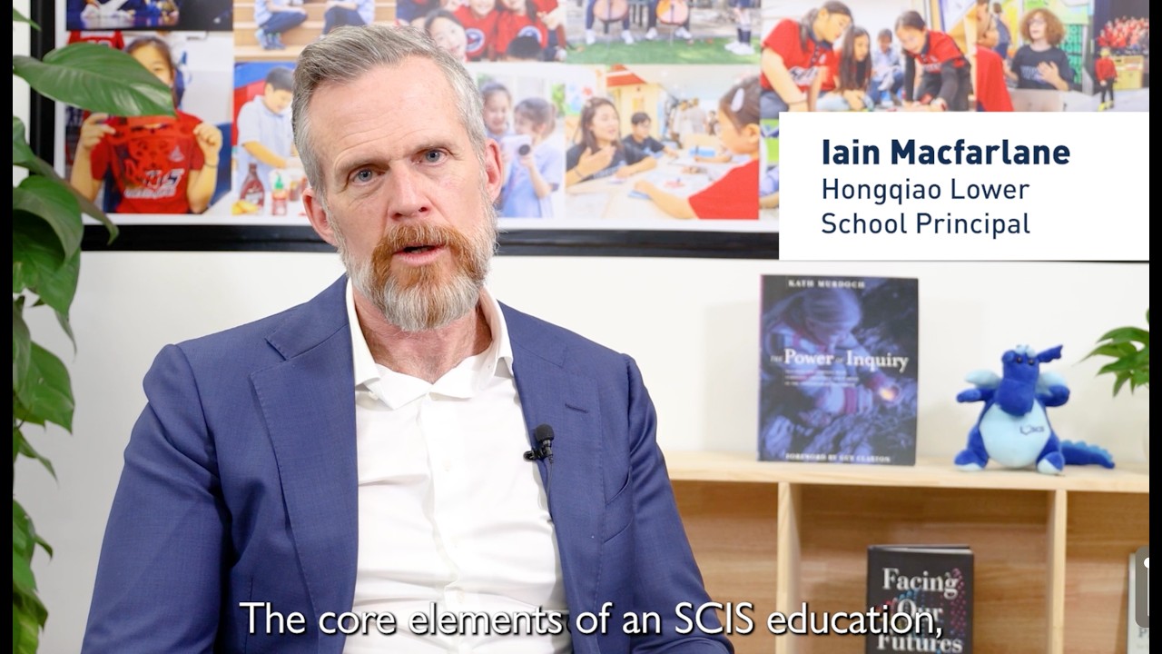 The SCIS Five Expert Voices Vol. 3: SCIS Hongqiao Lower School Principal