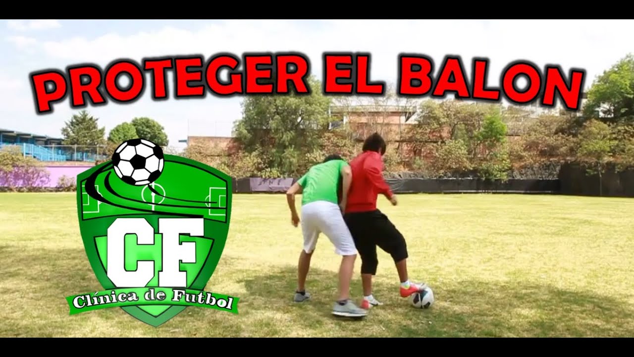 CLINICA DE FUTBOL - PROTEGER EL BALÓN