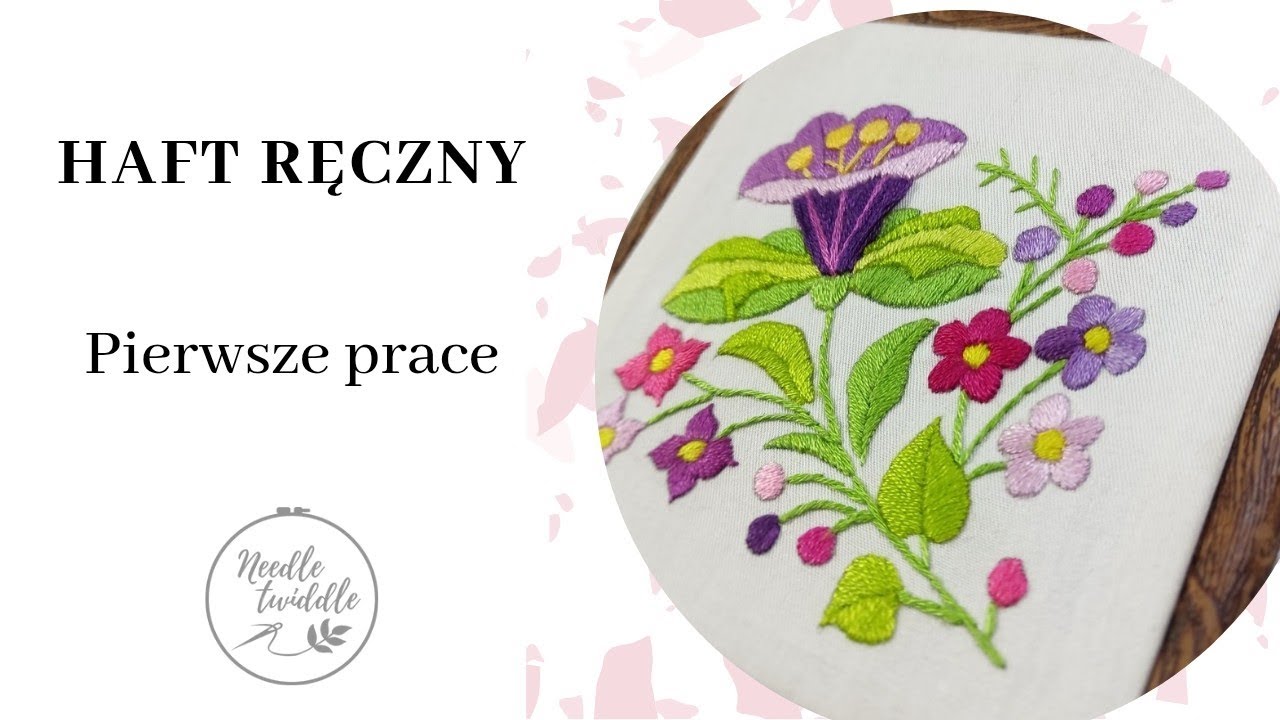 #47 Pierwsze kroki w hafcie - moje pierwsze hafty