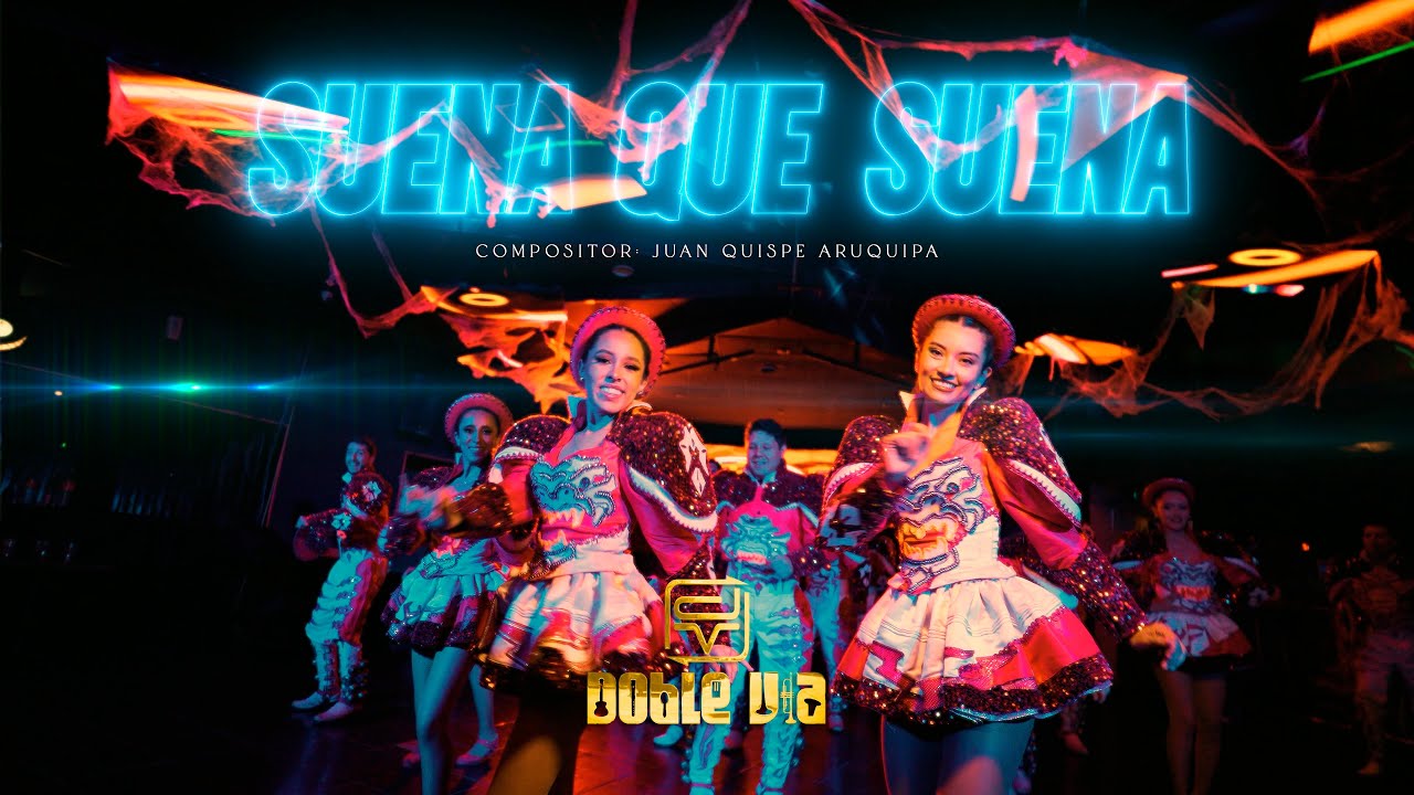 Doble Via & Mi Viejo San Simón - Suena que suena  (Official Video)
