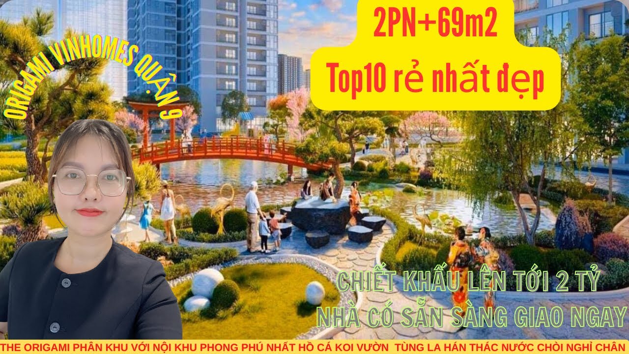 2Pn+ 69m2 Origami -Vinhomes quận 9 top 10 rẻ nhất toàn bộ dự án- ở thì rộng rãi , đầu tư thì giá tốt