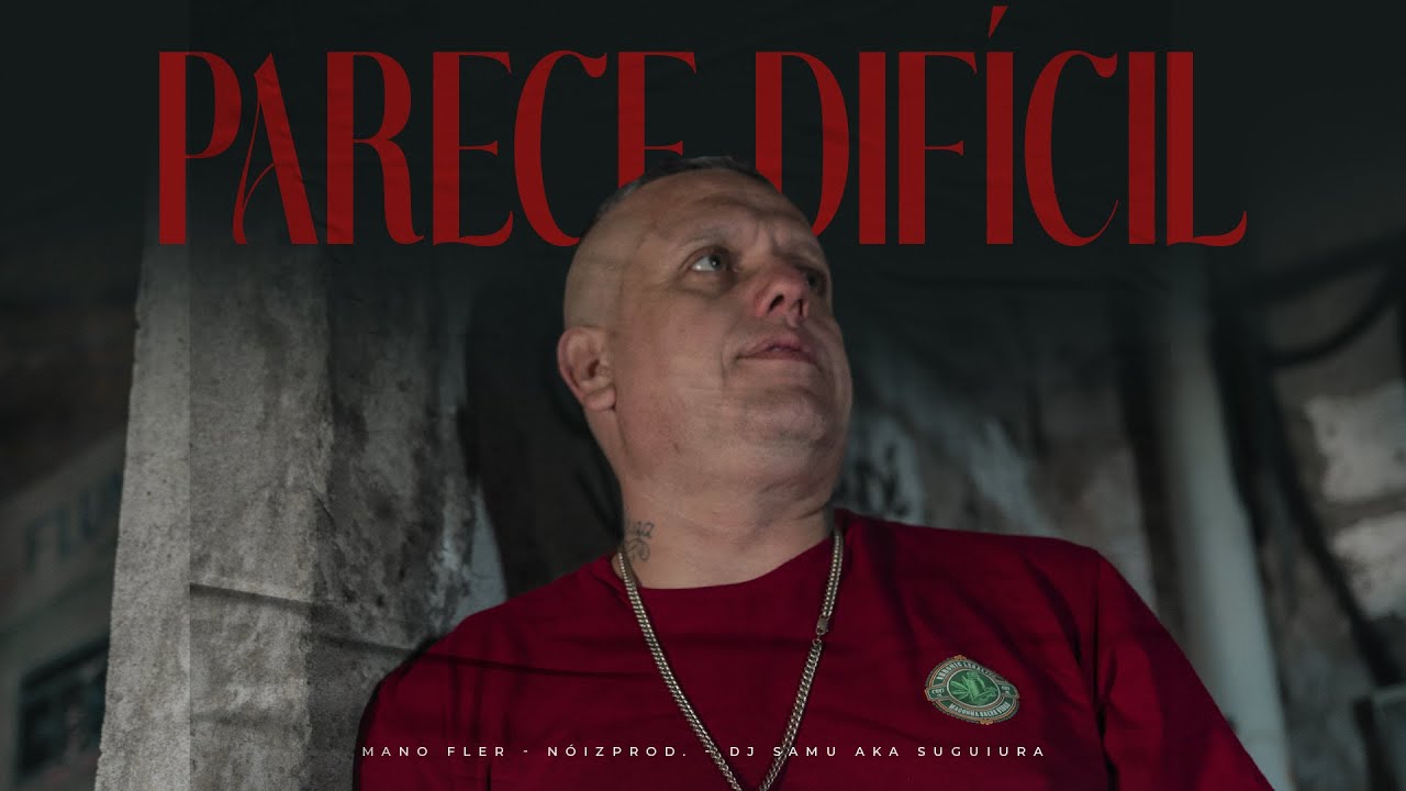 MANO FLER - Parece Difícil (Prod e Scratch  Dj Samu AKA Suguiura)