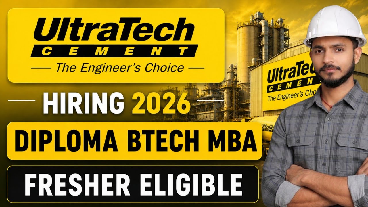 UltraTech Cement Recruitment 2026 | Diploma, B.Tech, MBA | Fresher Eligible | Apply Online