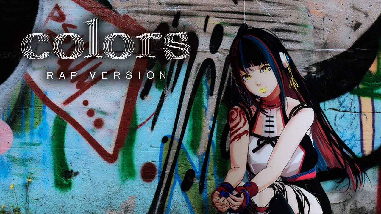 【歌ってみた】colors RAP VERSION covered by 春猿火