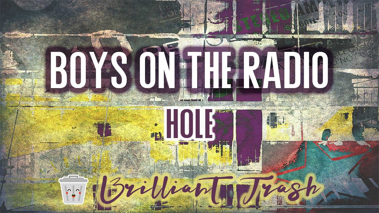 Hole - Boys On The Radio (karaoke)