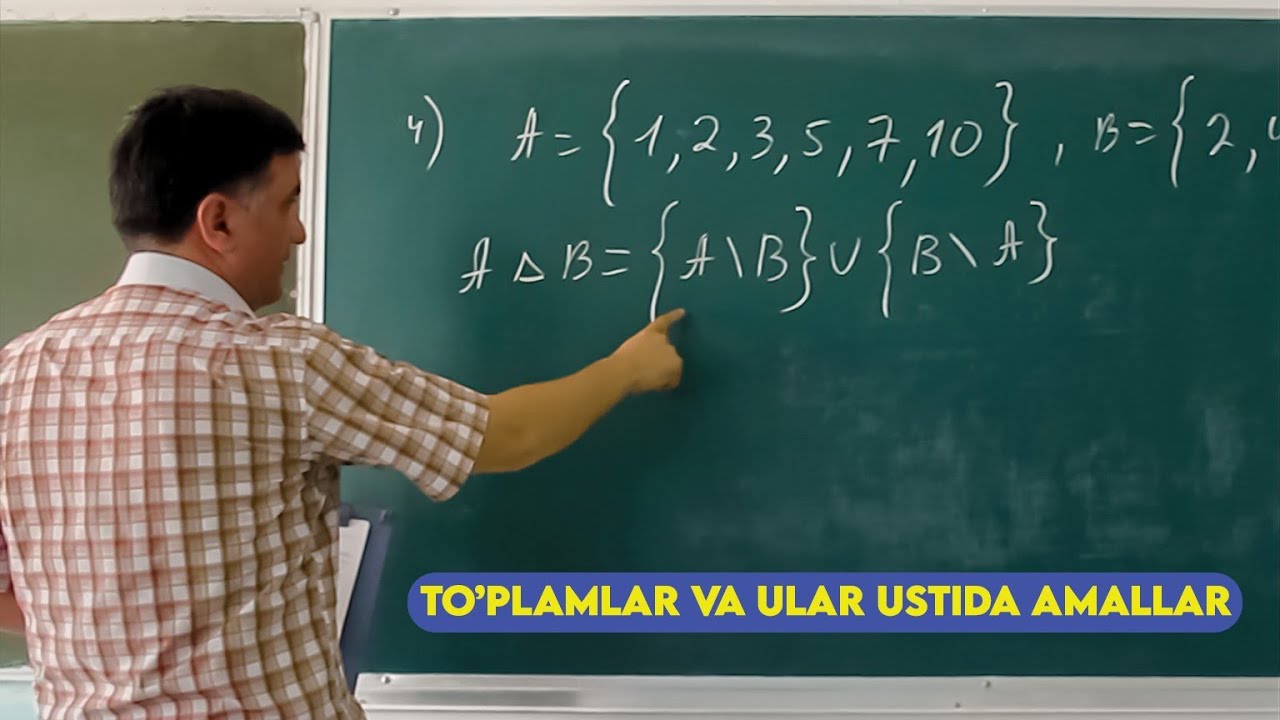 130. To&rsquo;plamlar va ular ustida amallar. Yangi To'plam