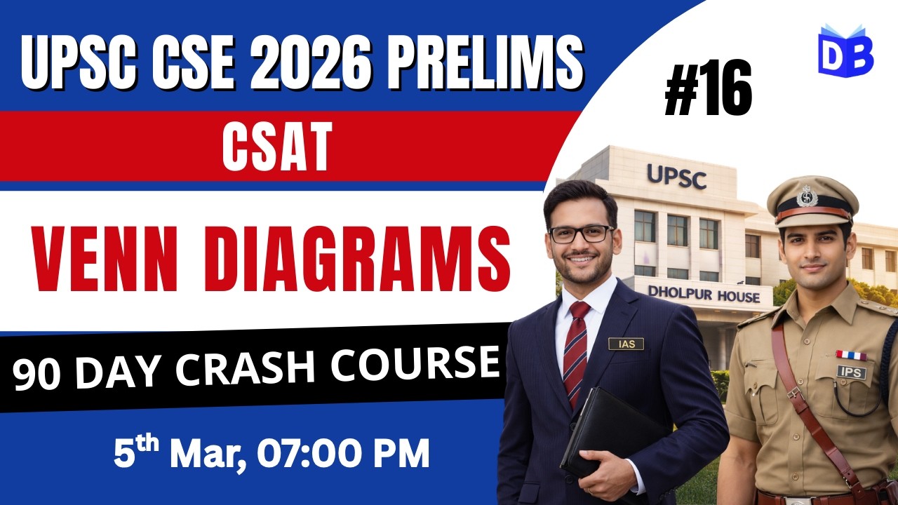 Venn Diagrams 🔥 UPSC Prelims 2026 | CSAT Reasoning Foundation by Prashant Sir