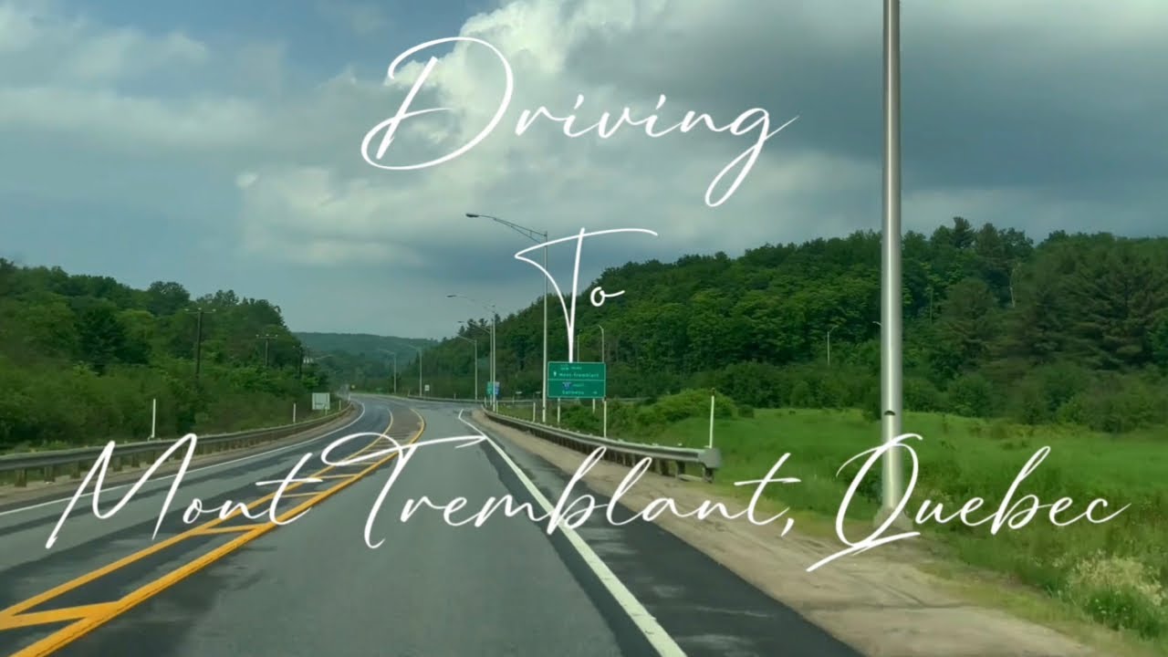 Scenic drive to Mont Tremblant, Quebec