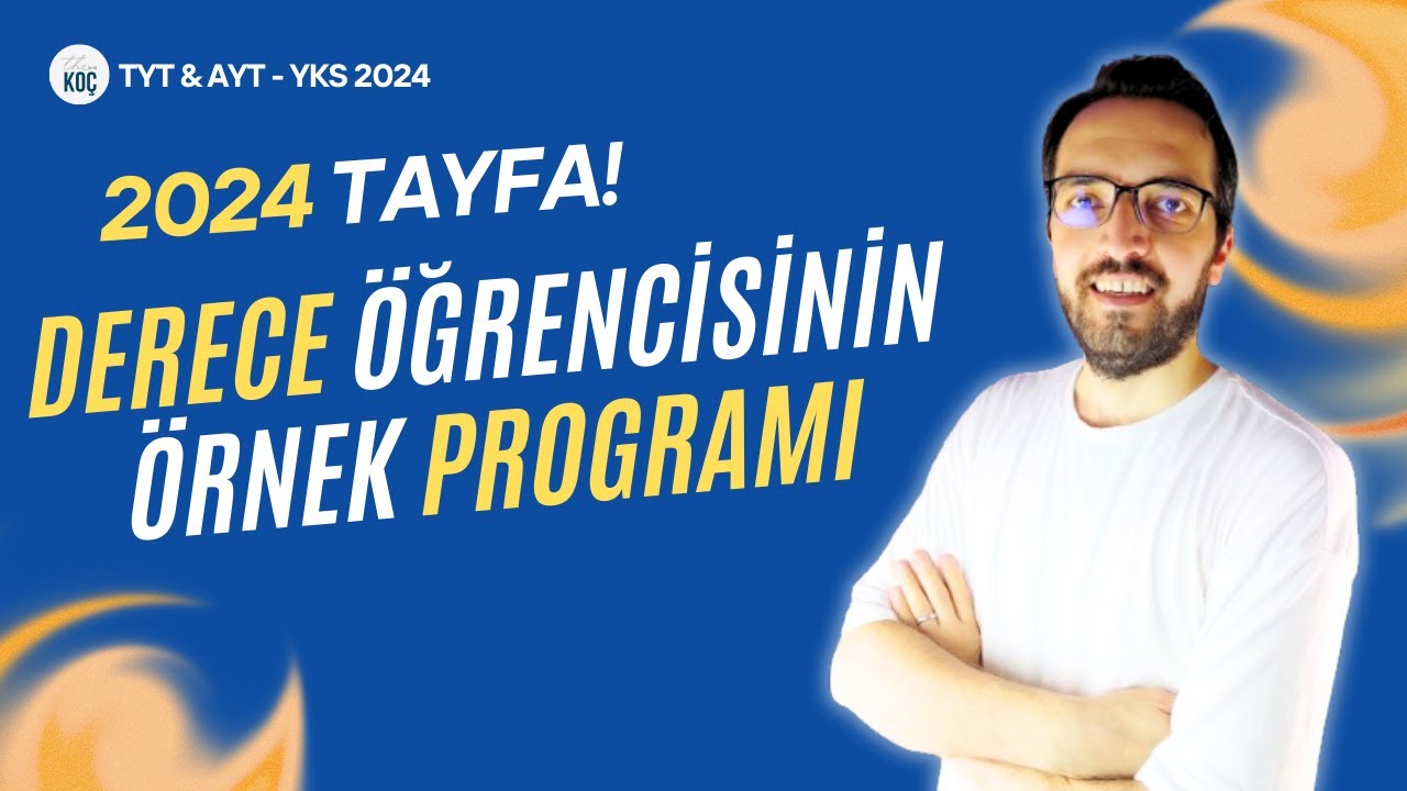 YKS 2024 TAYFA DERECE ÖĞRENCİSİNİN ÖRNEK HAFTALIK PLANI