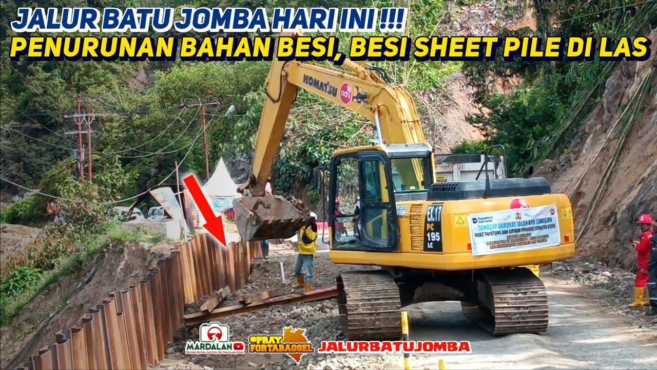 JALUR BATU JOMBA HARI INI‼️PENURUNAN BAHAN BESI, BESI SHEET PILE DI LAS