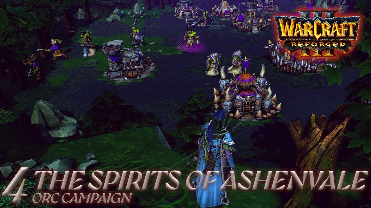 Warcraft 3 Reign of Chaos Reforged: The Spirits of Ashenvale  | HARD Orc Gameplay