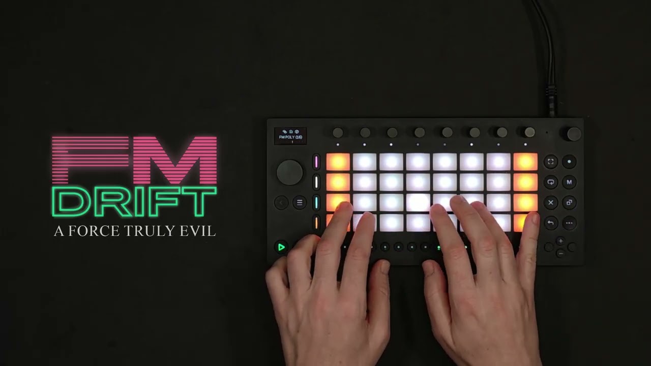 FM Drift Demo - Ableton Move/Live Sound Pack by A Force Truly Evil