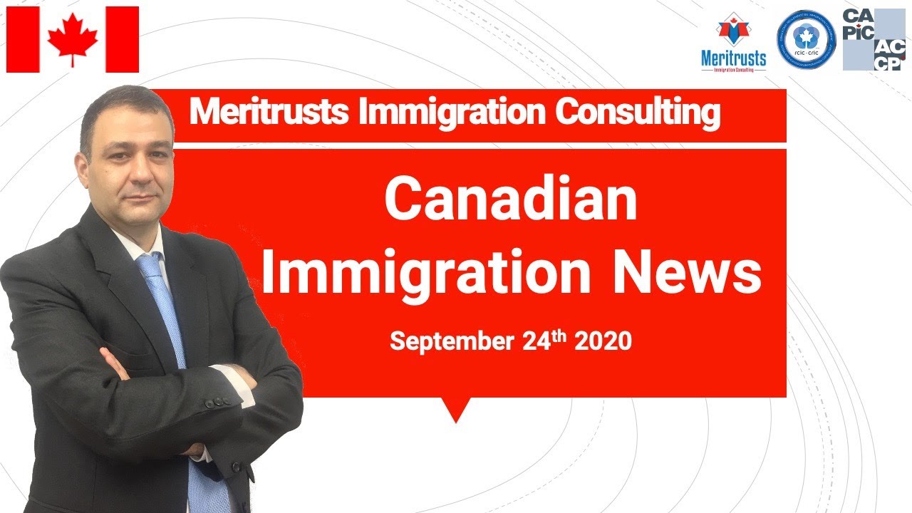 Canadian Immigration News -  September 24th 2020