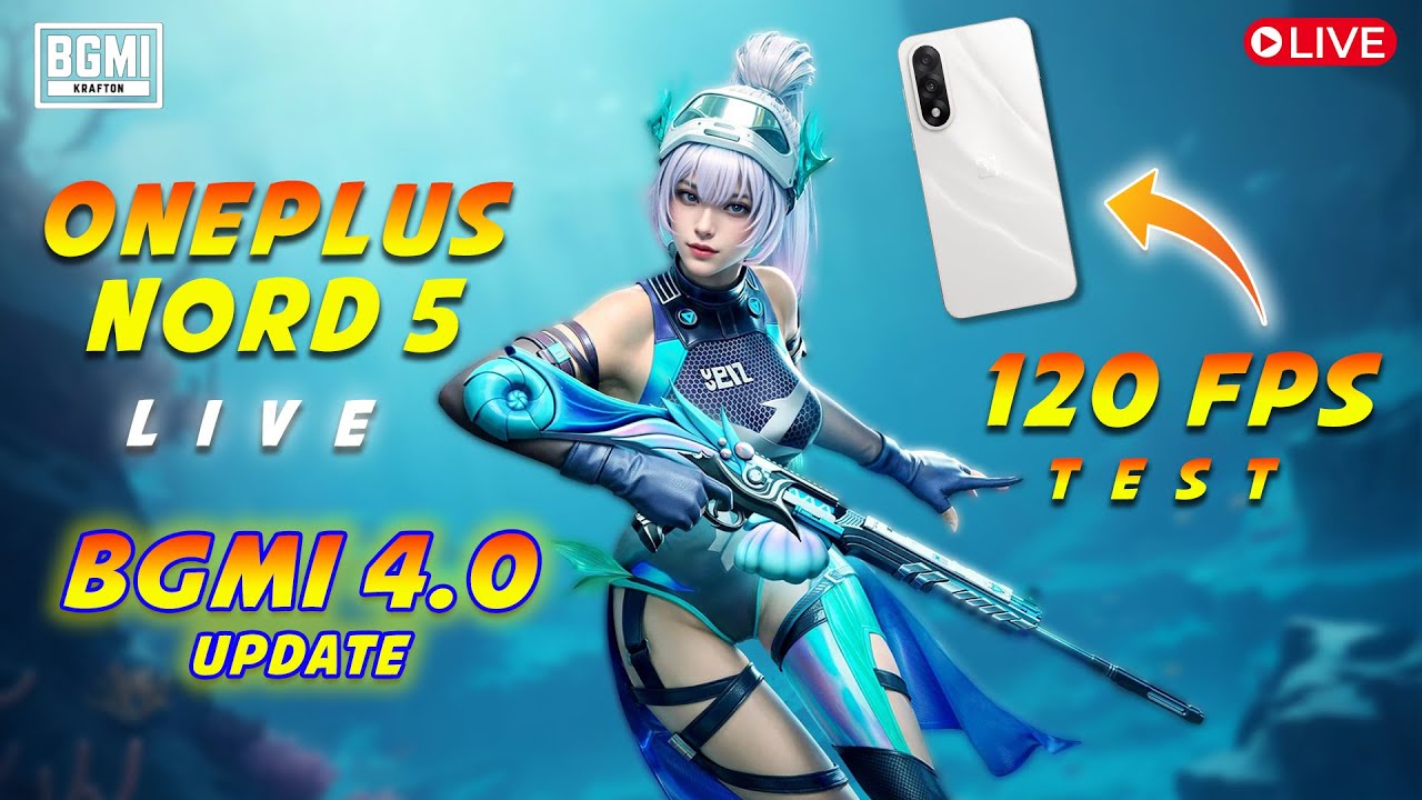 OnePlus Nord 5 BGMI 4.0 Live Streaming | OnePlus Nord 5 BGMI 4.0 120fps Test