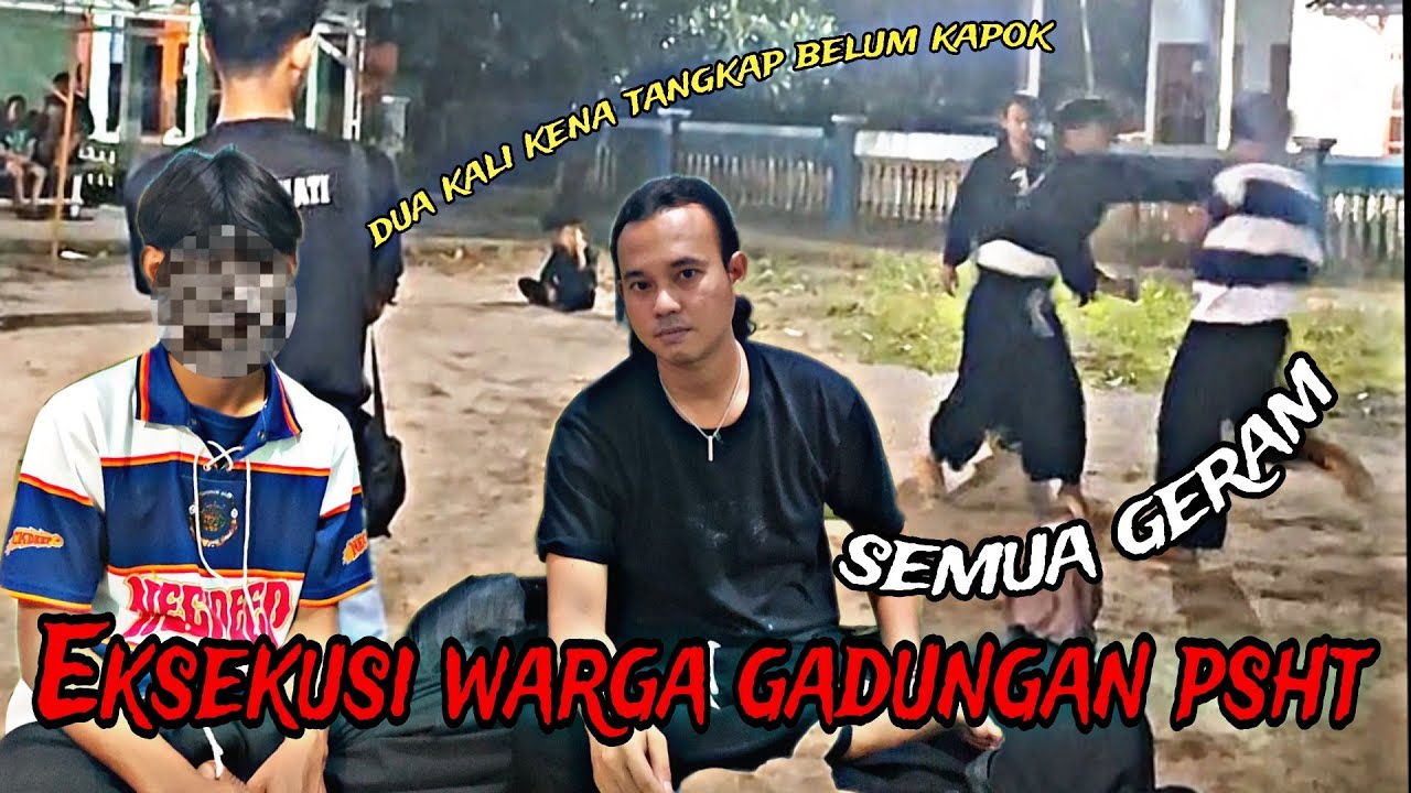 Eksekusi Warga GADUNGAN PSHT semua GERAM‼️