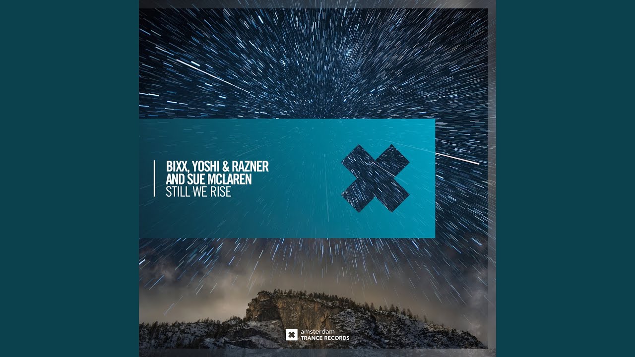 Still We Rise (Extended Mix)