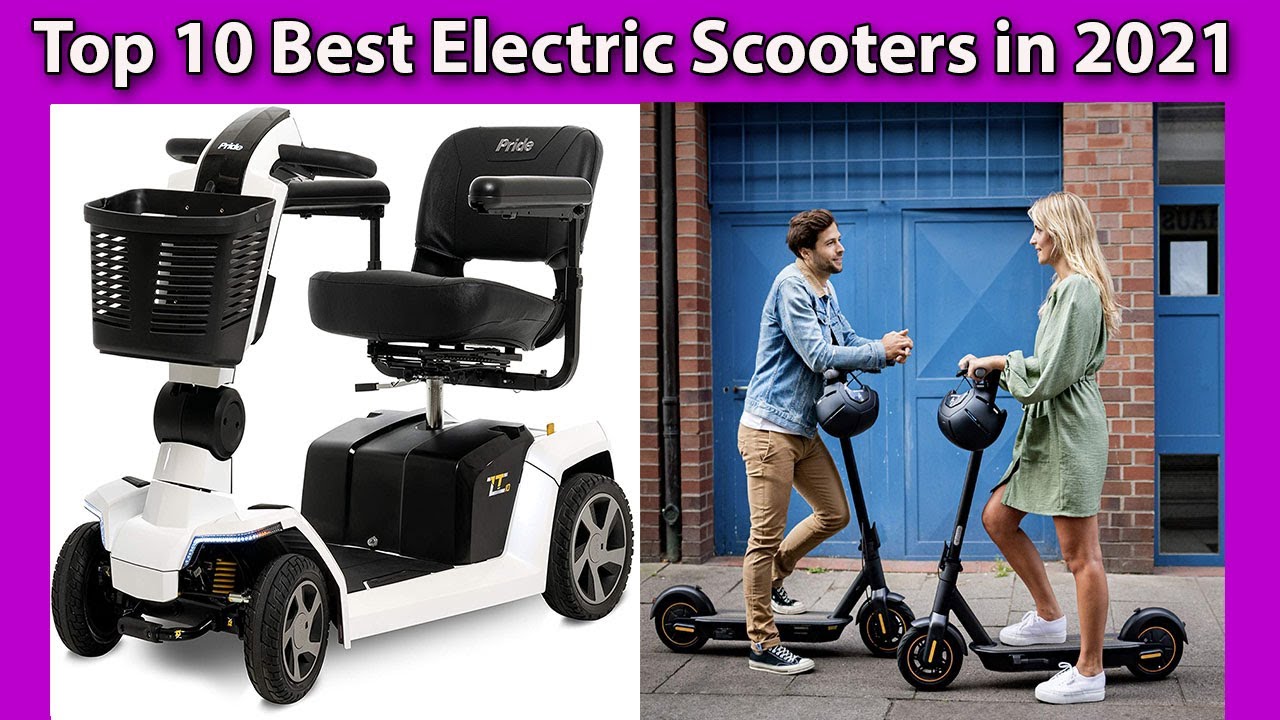 Top 10 Best Electric Scooters in 2021
