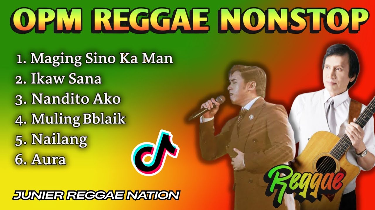 Ultimate Reggae Version: Best Nonstop OPM | Junier Reggae