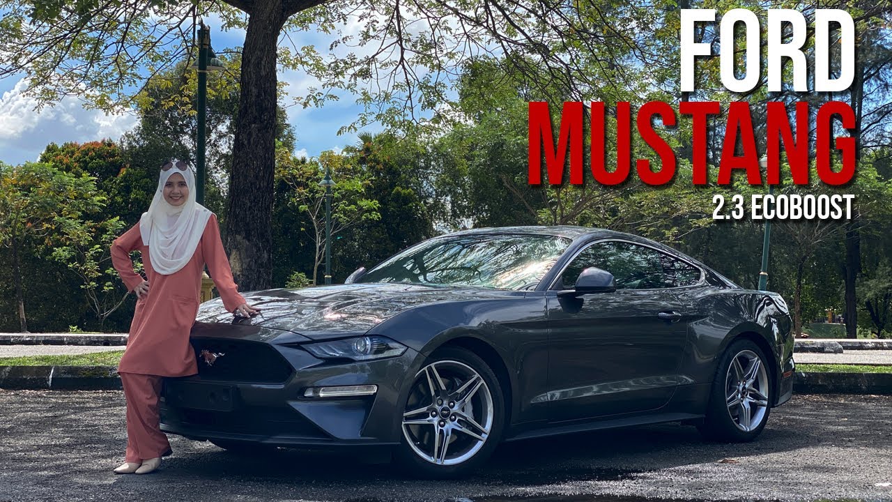Ford Mustang Review | Kereta Kegemaran Usahawan.