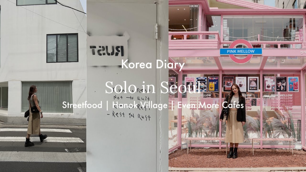 Solo in Seoul | Myeong-Dong Streetfood, Hanok Village, Even More Cute Cafés | Kimis Digital Diary