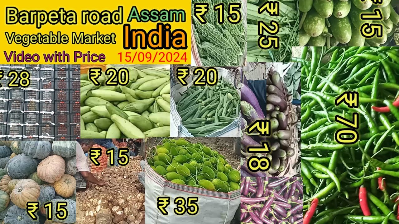 Vegetable Market/Barpeta road/variety with Price /Barpeta/Assam/India 