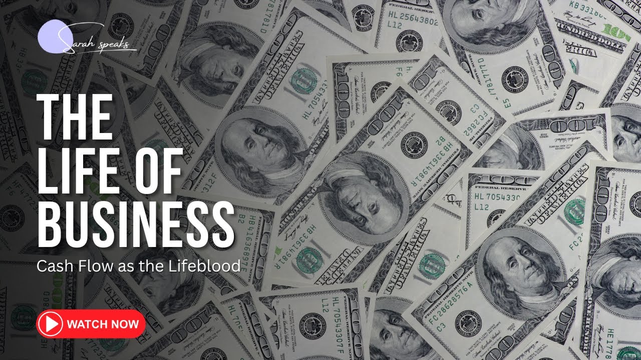 The Life of Business: Cash Flow as the Lifeblood