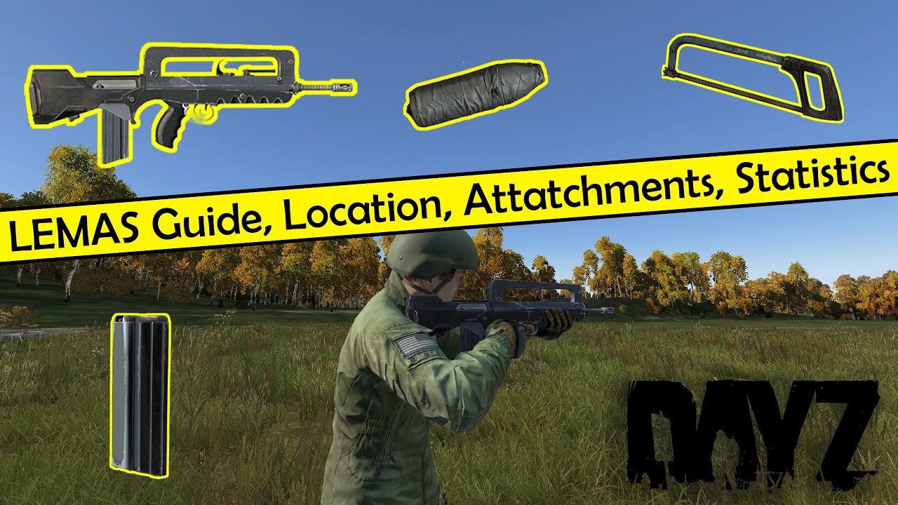 Dayz: LE-MAS Guide, Location, Attatchments, Statistics #WeaponWednesday