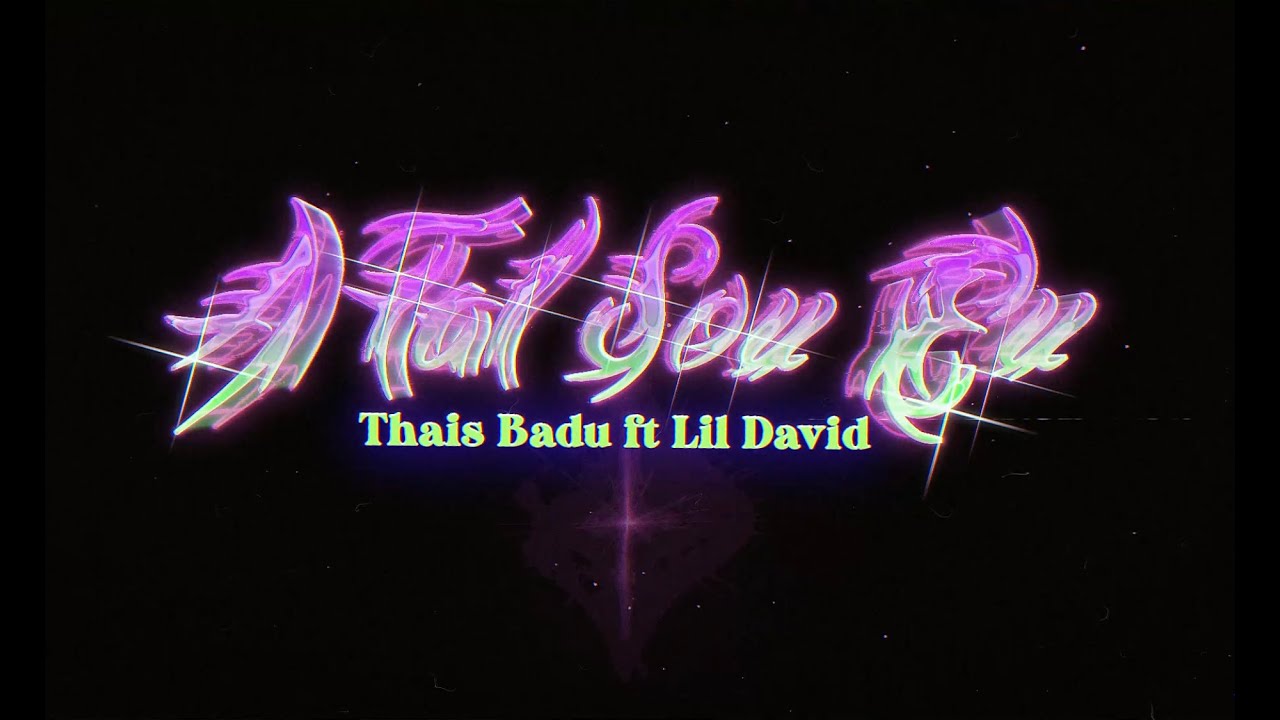Thais Badu ft. Lil David - A Tal sou eu ( Official music video)