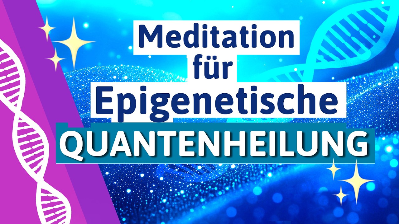 🟣 Quantenheilung Meditation - Meditation energetische Heilung Körper (deutsch)