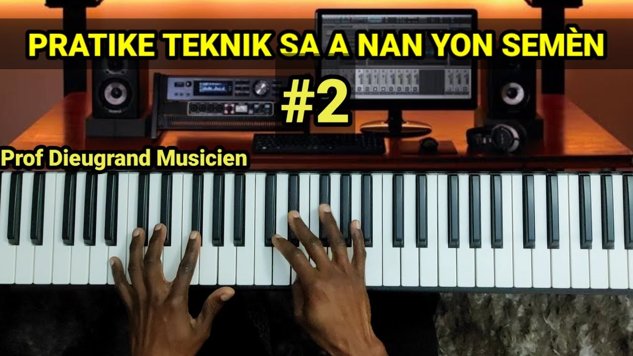 METÒD 2: KÒMAN MWEN DWE PRATIKE GAMME SA YO SOU PIANO A. #teknik SA A AP EDEW JWENN NÒT YO PI BYEN.
