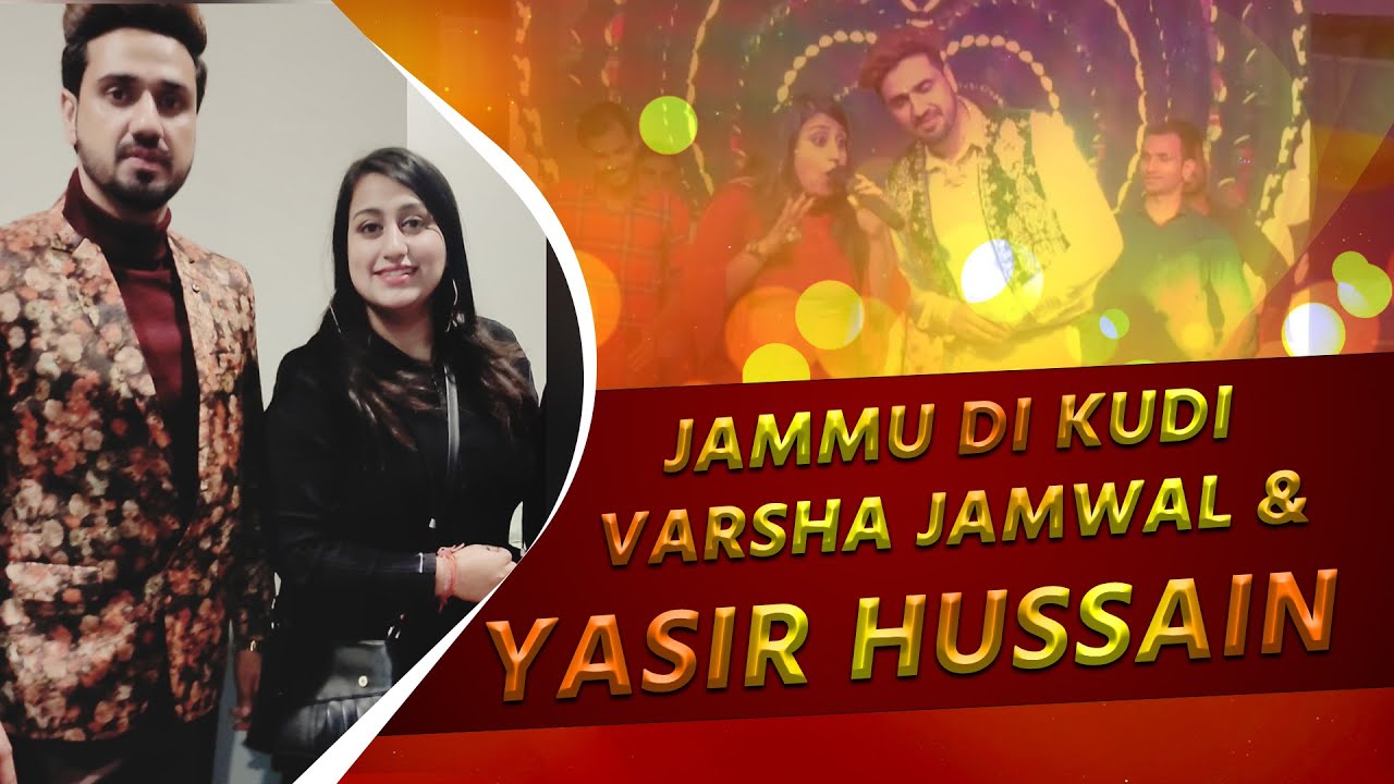 Jammu Di Kudi Varsha Jamwal Superhit Performance with Yasir Hussain | Live Punjabi Show 2022