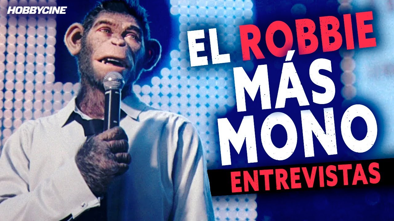 El Robbie Williams MÁS MONO: Entrevistamos al cantante y a Michael Gracey, director de BETTER MAN