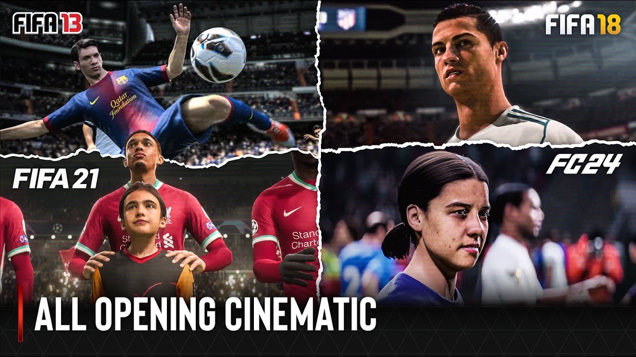 FIFA Opening Cinematic | 2013 - 2024 |
