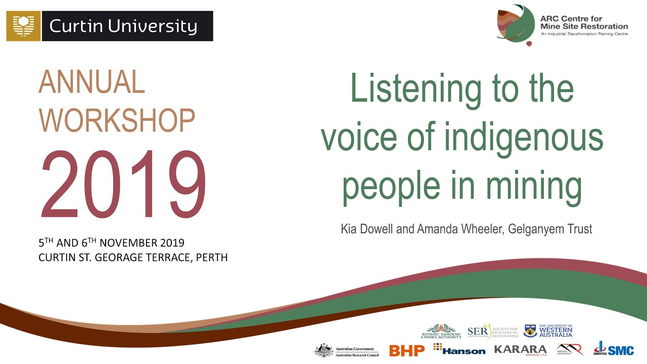 Listening to the voice of indigenous people in mining - CMSR workshop 2019