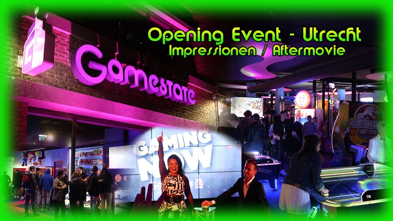 Gamestate Utrecht: Opening Event - Impressionen / Aftermovie