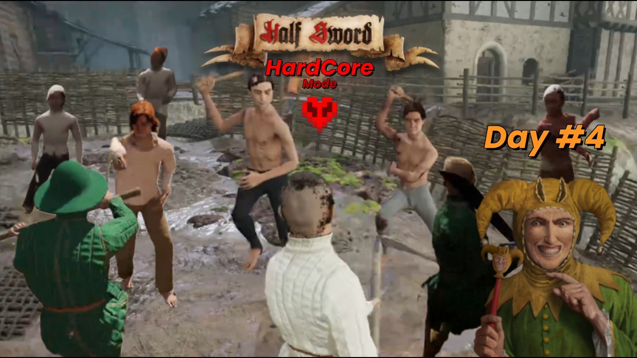 Half Sword Hardcore ! Day #4