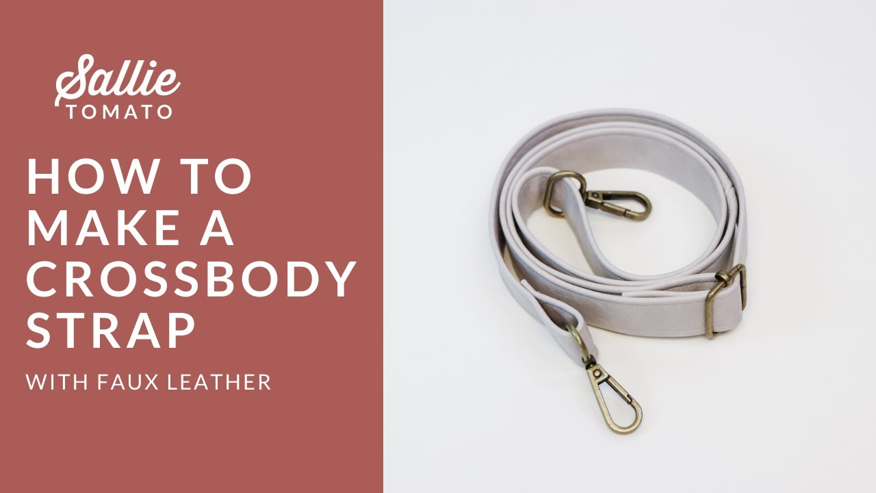 How to Make a Faux Leather Crossbody Strap