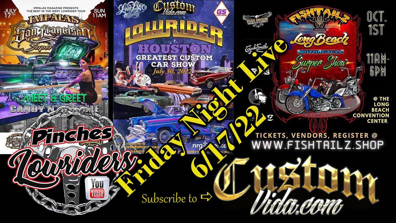 Friday Night Live 6/17/22 Subscribe to @CustomVida