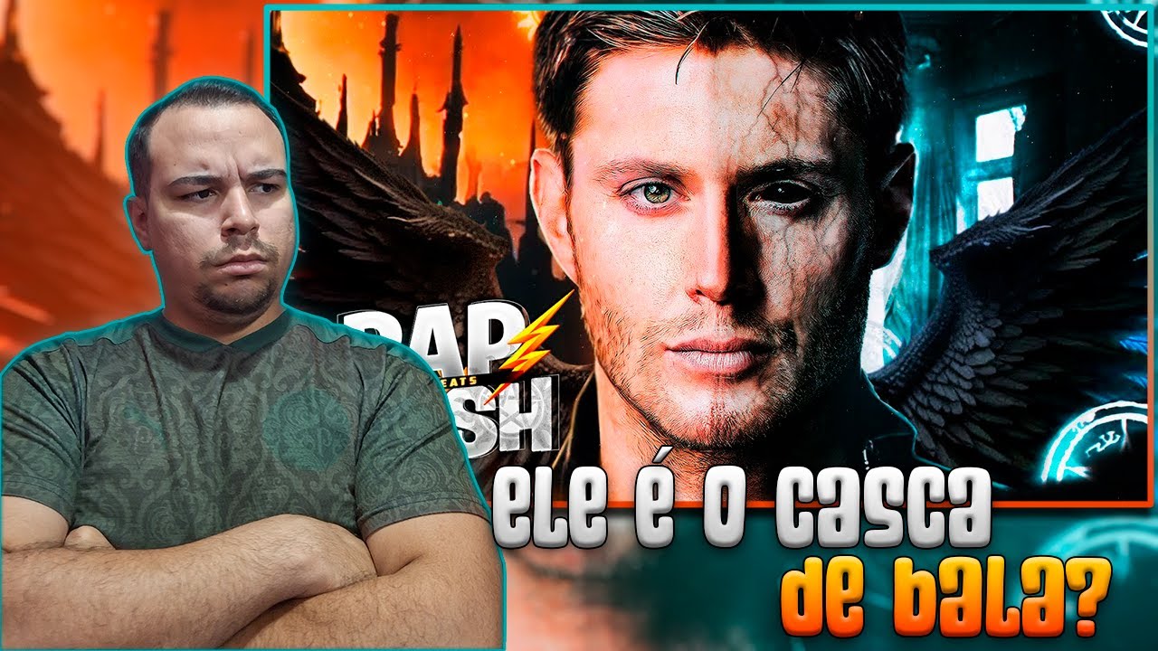 REACT: Dean Winchester (Supernatural) - Ca&ccedil;ador Dem&ocirc;nio | Flash Beats NICOLLAS REAGE