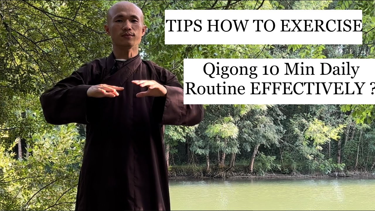 Tips How to Exercise Qigong 10 Min Daily Routine EFFECTIVELY| Qigong For Beginners
