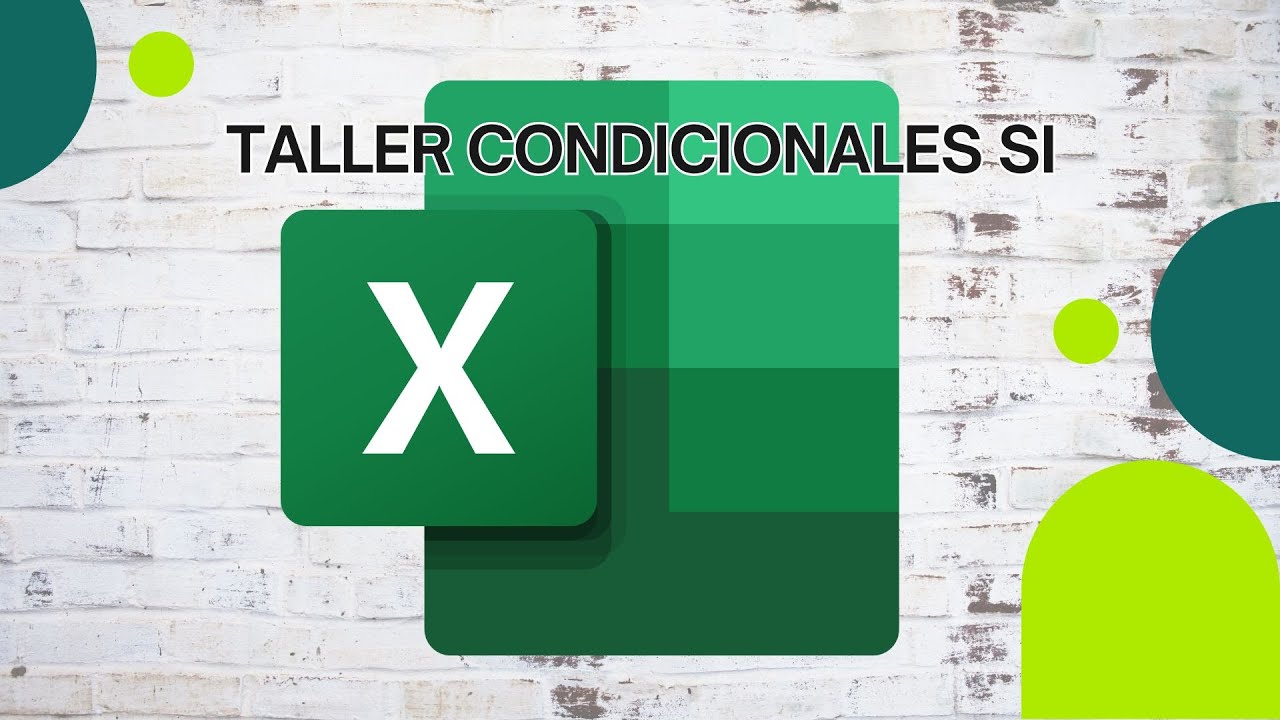 Taller Condicionales SI #excel