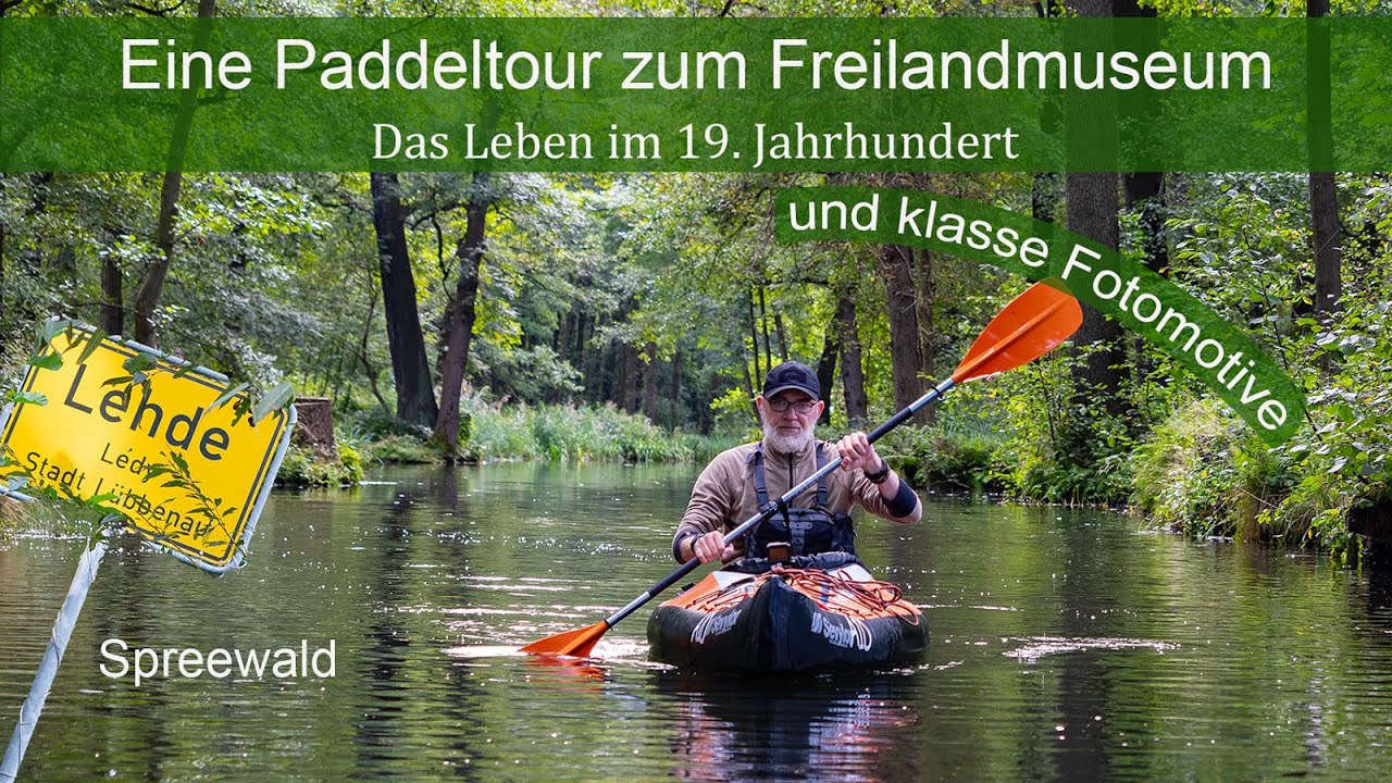 Eine Paddeltour zum Freilandmuseum Lehde, im Spreewald