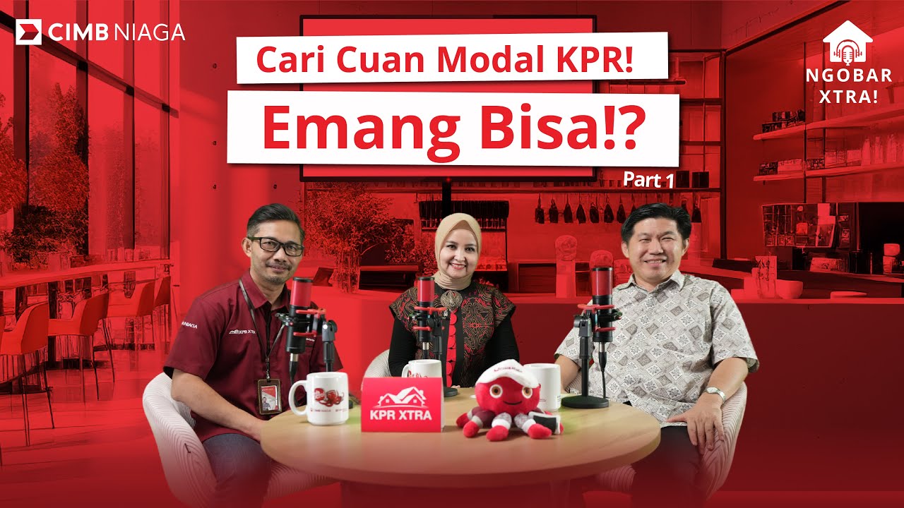 KPR Podcast Ngobar Xtra bersama Pipo Hargiyanto  - Cari Cuan Kembangkan Bisnis Modal KPR