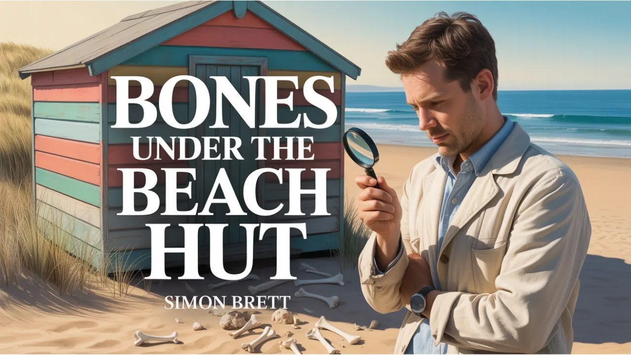Bones Under The Beach Hut by Simon Brett | Full Audiobook | Cozy Mystery & Suspense
