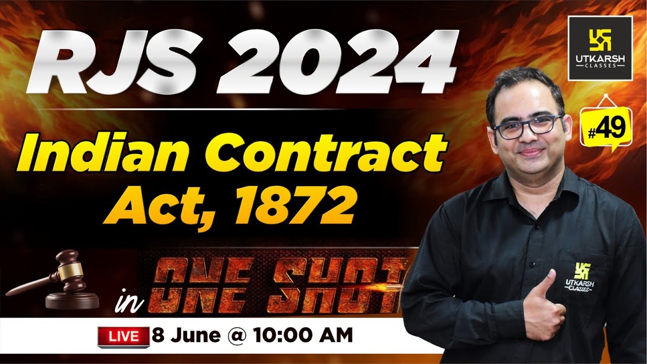 RJS 2024 | Indian Contract Act 1872 In One Shot | Utkarsh Law Classes | Sanyog Sir