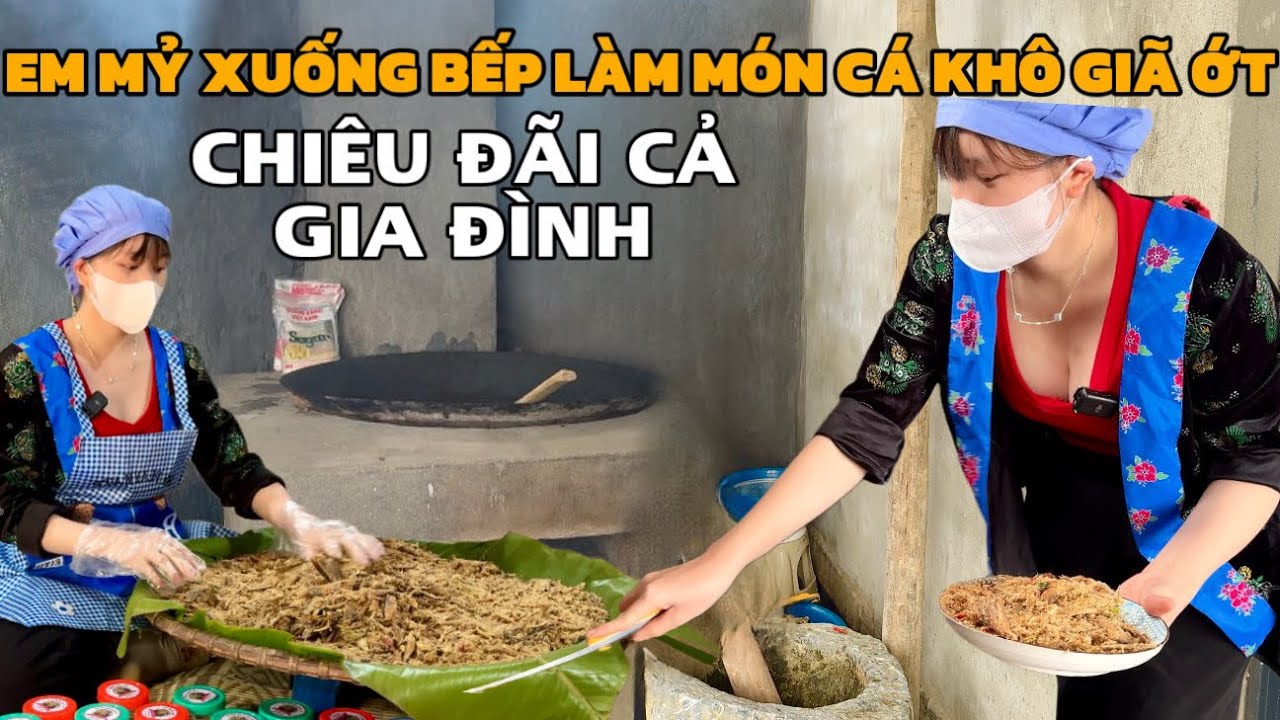 Em Mỷ Xuống Bếp Làm Món Cá Khô Giã Ớt Chiêu Đãi Cả Gia Đình | Em Mỷ TV