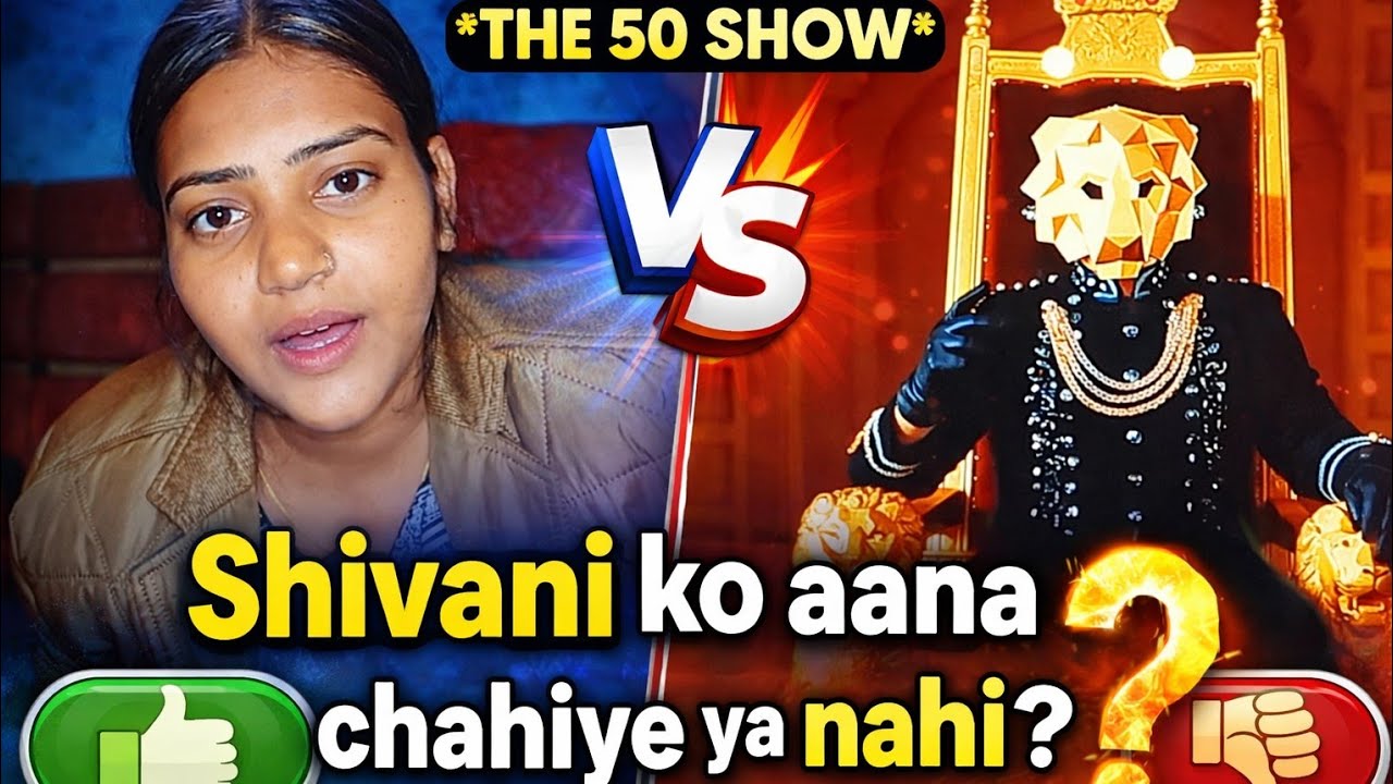 “Sab log kyun chahte hain Shivani ko The 50 mein? Real reason 😱” 