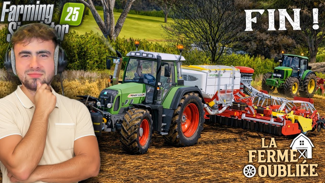 UN DUO AU SEMIS POUR LA FIN !😮| LA FERME OUBLIÉE #20 | FS25